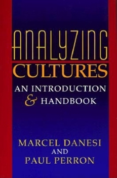 Paperback Analyzing Cultures: An Introduction and Handbook Book