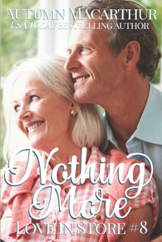 Nothing More - Book #7 of the Love in Store