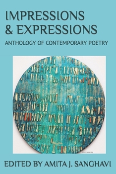 Paperback Impressions and Expressions.: Anthology of Contemporary Poetry Book