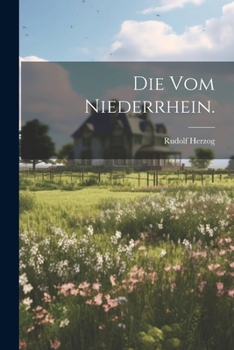 Paperback Die vom Niederrhein. [German] Book