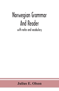 Paperback Norwegian grammar and reader: with notes and vocabulary Book