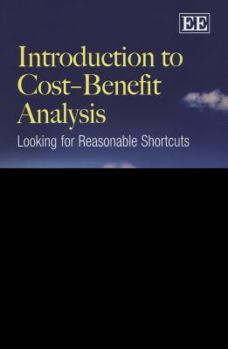 Paperback Introduction to Cost–Benefit Analysis: Looking for Reasonable Shortcuts Book