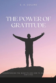 Paperback The Power of Gratitude Book