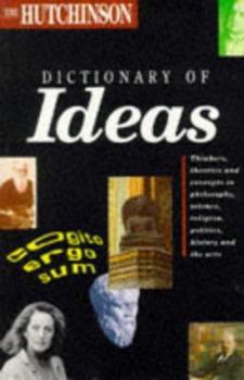 Paperback The Hutchinson dictionary of ideas Book