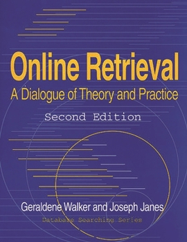 Paperback Online Retrieval: A Dialogue of Theory and Practice Second Edition Book