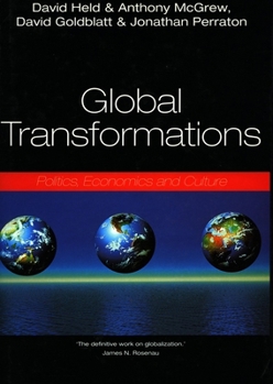 Paperback Global Transformations: Politics, Economics, and Culture Book