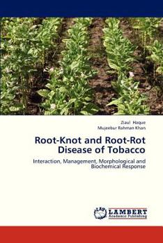 Paperback Root-Knot and Root-Rot Disease of Tobacco Book