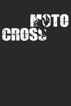 Motocross: 6 x 9 Lined Ruled Notebook - Distressed Look Motocross Journal Gift For Bikers (108 Pages)