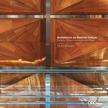 Hardcover Architecture as Material Culture: The Work of Francis-Jones Morehen Thrp Book