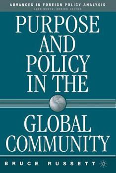 Paperback Purpose and Policy in the Global Community Book