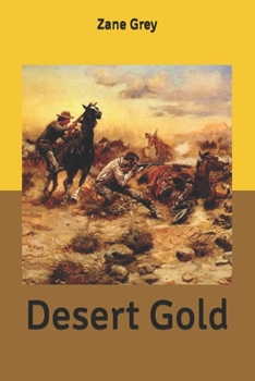 Paperback Desert Gold Book