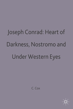 Conrad's "Heart of Darkness", "Nostromo" and "Under Western Eyes" (Casebook)