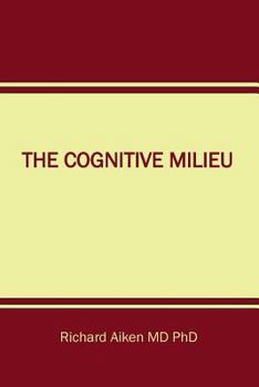 Paperback The Cognitive Milieu Book