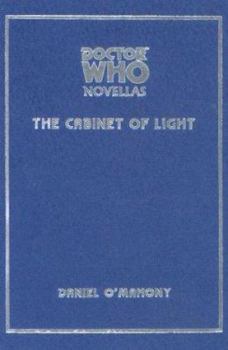 The Cabinet of Light (Doctor Who Novellas) - Book  of the Time Hunter