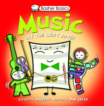 Basher Basics: Music - Book  of the Basher Basics