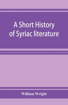 Paperback A short history of Syriac literature Book