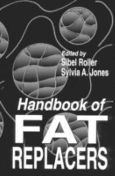 Hardcover Handbook of Fat Replacers Book