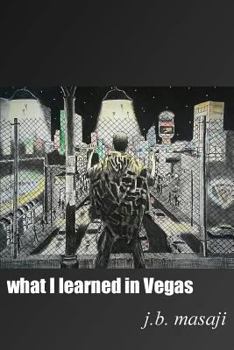 Paperback What I Learned in Vegas Book