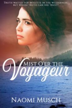 Paperback Mist O'er the Voyageur Book