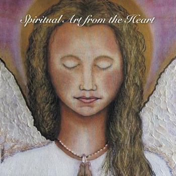 Paperback Spiritual Art from the Heart Book