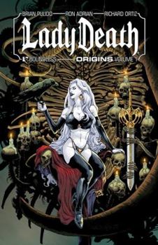 Lady Death: Origins Volume 1 - Book #1 of the Lady Death: Origins (Avatar comics)
