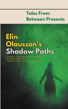 Paperback Elin Olausson's Shadow Paths Book