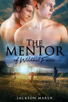 The Mentor of Wildhill Farm - Book #1 of the Mentor