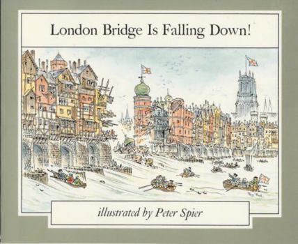 London Bridge Is Falling Down! - Book #1 of the Mother Goose Library