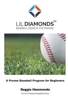 Paperback Lil Diamonds: Baseball Gems in the Making Book