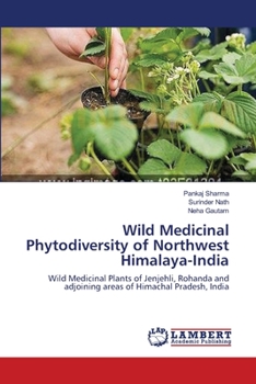 Paperback Wild Medicinal Phytodiversity of Northwest Himalaya-India Book