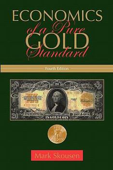 Paperback Economics of a Pure Gold Standard Book