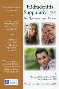 Paperback Hidradenitis Suppurativa: Your Questions - Expert Answers Book