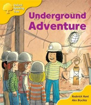 Underground Adventure - Book  of the Biff, Chip and Kipper storybooks