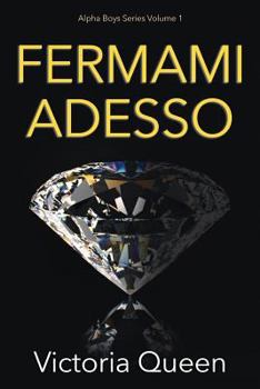 Paperback Fermami Adesso [Italian] Book
