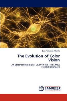 Paperback The Evolution of Color Vision Book