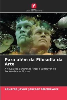 Paperback Para além da Filosofia da Arte [Portuguese] Book