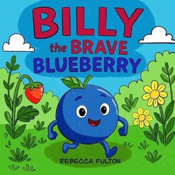 Paperback Billy The Brave Blueberry Book