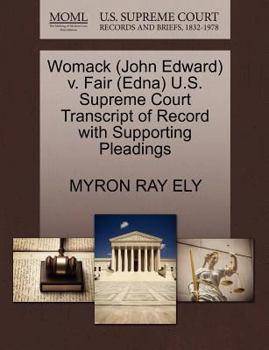 Womack (John Edward) v. Fair (Edna) U.S. Supreme Court Transcript of Record with Supporting Pleadings