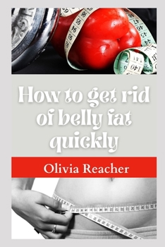 Paperback How to get rid of belly fat quickly Book