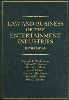 Hardcover Law and Business of the Entertainment Industries Book