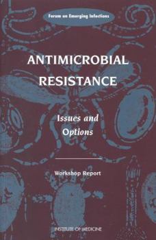 Paperback Antimicrobial Resistance: Issues and Options Book