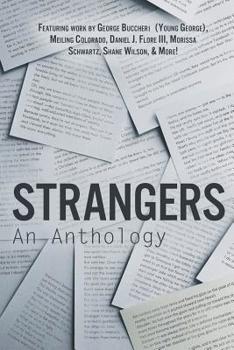 Paperback Strangers: An Anthology: Stories, Poems, and Writings from GenZ Publishing Authors Book