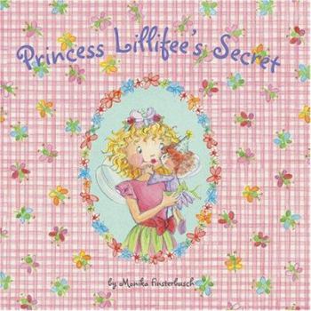 Princess Lillifee's Secret (Princess Lillifee)