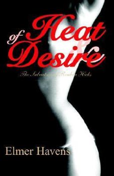 Paperback Of Heat and Desire Book