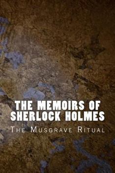 Paperback The Memoirs of Sherlock Holmes: The Musgrave Ritual Book