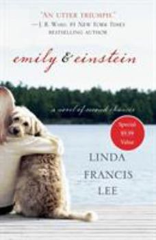Paperback Emily & Einstein: A Novel of Second Chances Book
