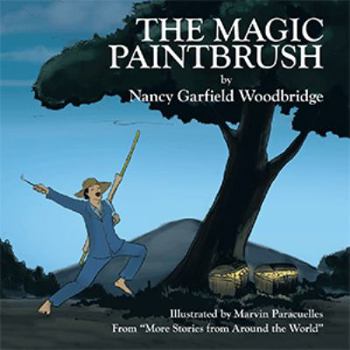 Paperback The Magic Paintbrush: From "More Stories from Around the World" Book