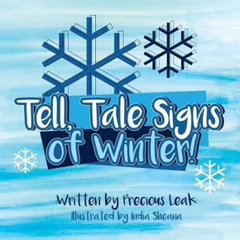 Paperback Tell, Tale Signs of Winter!: The Gift of Four Seasons Book