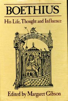 Hardcover Boethius: His Life, Thought and Influence Book