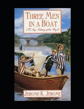 Paperback Three Men in a Boat Illustrated Book